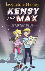 Kensy and Max - "Breaking News"-rebooked, children's book, teenager's book, second hand book, english book, 小童書，青少年書，二手書，英文書