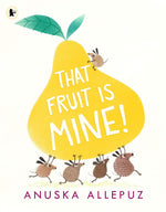 That Fruit Is Mine!-rebooked, children's book, teenager's book, second hand book, english book, 小童書，青少年書，二手書，英文書