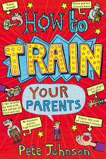 How To Train Your Parents-rebooked, children's book, teenager's book, second hand book, english book, 小童書，青少年書，二手書，英文書
