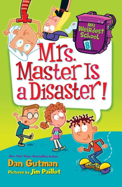 My Weirdest School (#8) - "Mrs. Master is a Disaster!"-rebooked, children's book, teenager's book, second hand book, english book, 小童書，青少年書，二手書，英文書