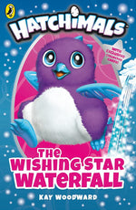 Hatchimals - "The Wishing Star Waterfall"-rebooked, children's book, teenager's book, second hand book, english book, 小童書，青少年書，二手書，英文書