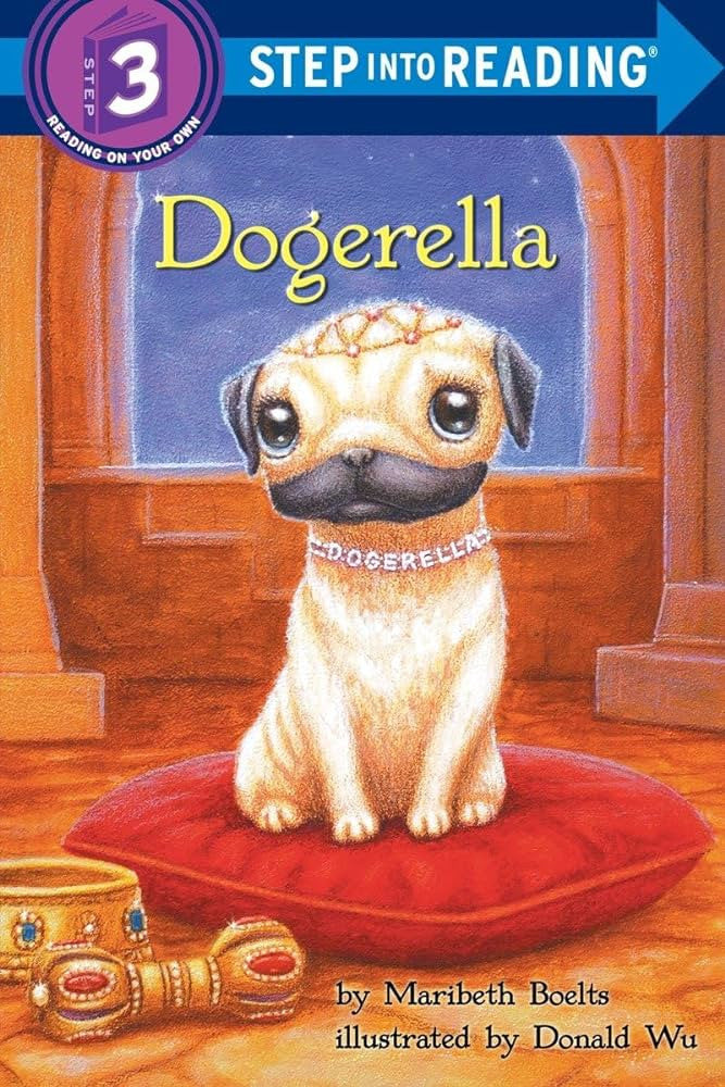 Step into Reading (Step 3) - "Dogerella"-rebooked, children's book, teenager's book, second hand book, english book, 小童書，青少年書，二手書，英文書