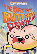 The Day My Butt Went Pyscho!!!-rebooked, children's book, teenager's book, second hand book, english book, 小童書，青少年書，二手書，英文書