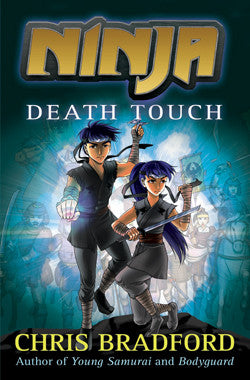 Ninja - "Death Touch"