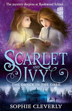 Scarlet And Ivy - "The Dance In The Dark"-rebooked, children's book, teenager's book, second hand book, english book, 小童書，青少年書，二手書，英文書