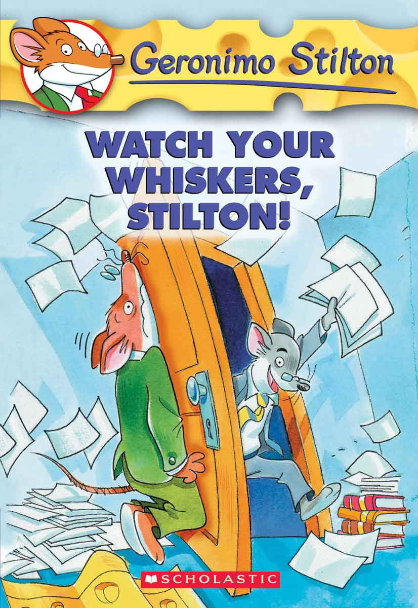 Geronimo Stilton - "Watch Your Whiskers, Stilton!"