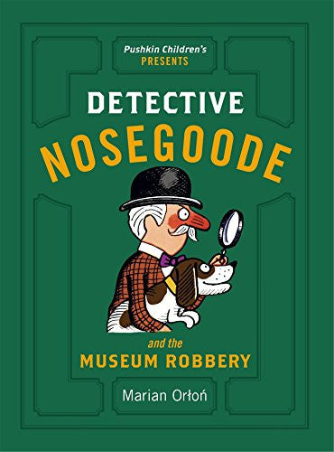 Detective Nosegoode and the Museum Robbery-rebooked, children's book, teenager's book, second hand book, english book, 小童書，青少年書，二手書，英文書