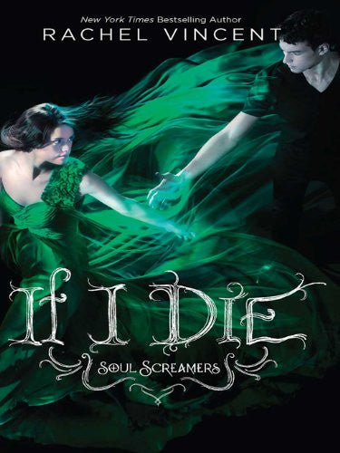 Soul Screamers - "If I Die"-rebooked, children's book, teenager's book, second hand book, english book, 小童書，青少年書，二手書，英文書