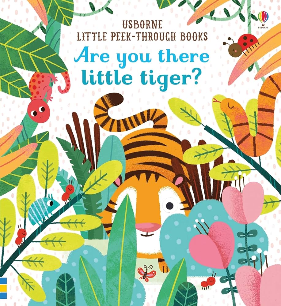Usborne Little Peek-Through Books - "Are You There Little Tiger?"