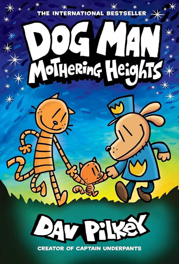 Dog Man - "Mothering Heights"