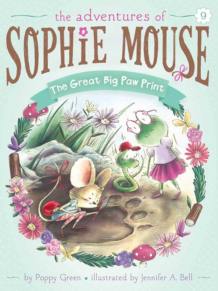 The Adventures of Sophie Mouse - "The Great Big Paw Print"