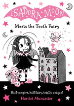 Isadora Moon - "Meets the Tooth Fairy"-rebooked, children's book, teenager's book, second hand book, english book, 小童書，青少年書，二手書，英文書