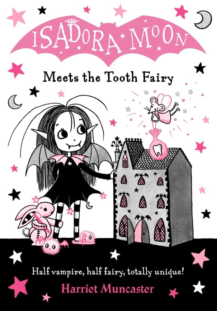 Isadora Moon - "Meets the Tooth Fairy"