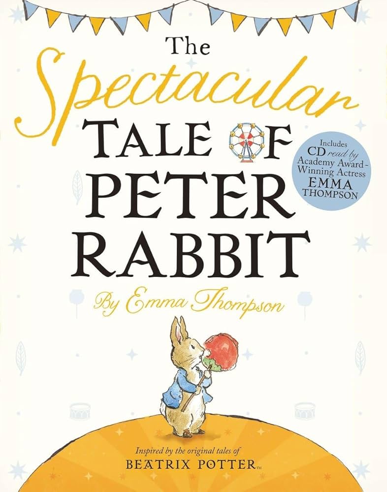 The Spectacular Tale of Peter Rabbit