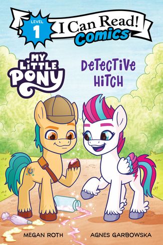 I Can Read! (Level 1) Comics - "My Little Pony Detective Hitch"
