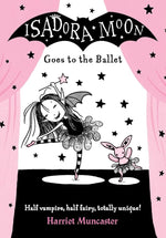 Isadora Moon - "Goes to the Ballet"-rebooked, children's book, teenager's book, second hand book, english book, 小童書，青少年書，二手書，英文書