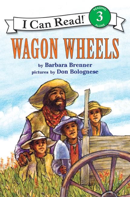 I Can Read! (Reading 3 ) - "Wagon Wheels"