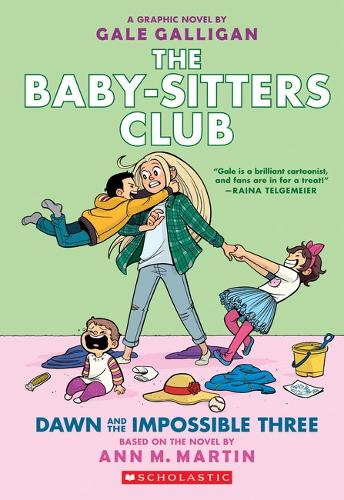 The Baby-Sitters Club - "Dawn and the impossible Three"