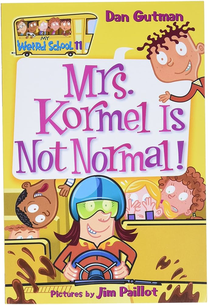 My Weird School #11 - "Mrs. Kormel Is Not Normal!"-rebooked, children's book, teenager's book, second hand book, english book, 小童書，青少年書，二手書，英文書