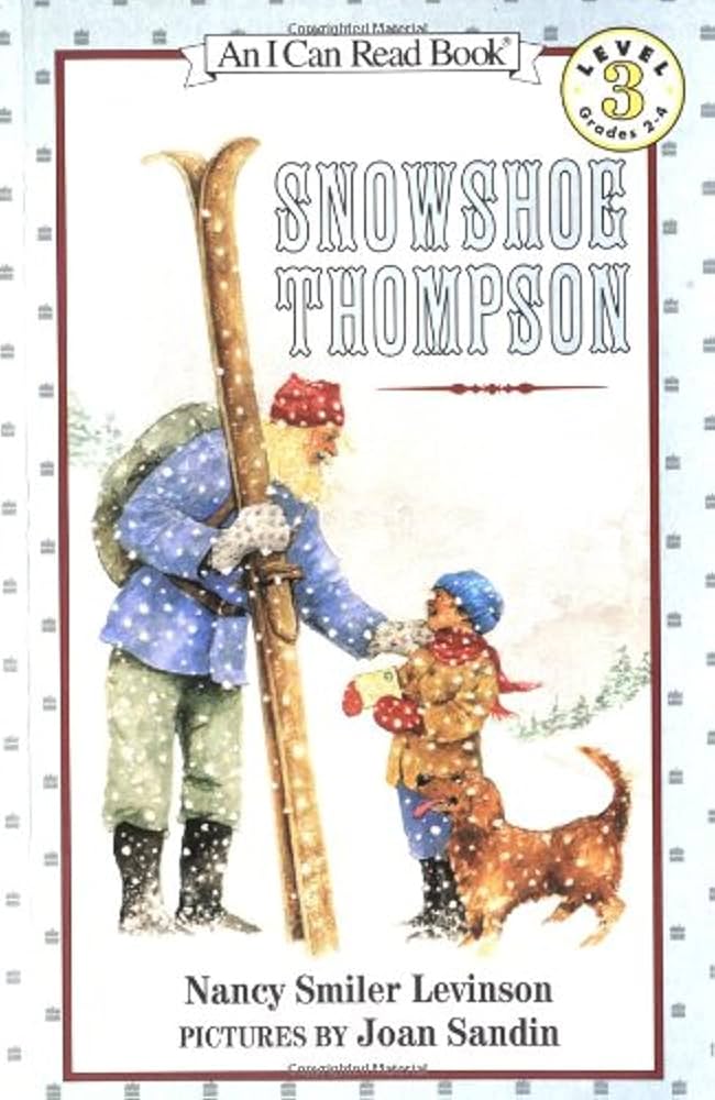 An I Can Read Book - "Snowshoe Thompson"