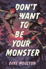 Don't Want To Be Your Monster-rebooked, children's book, teenager's book, second hand book, english book, 小童書，青少年書，二手書，英文書