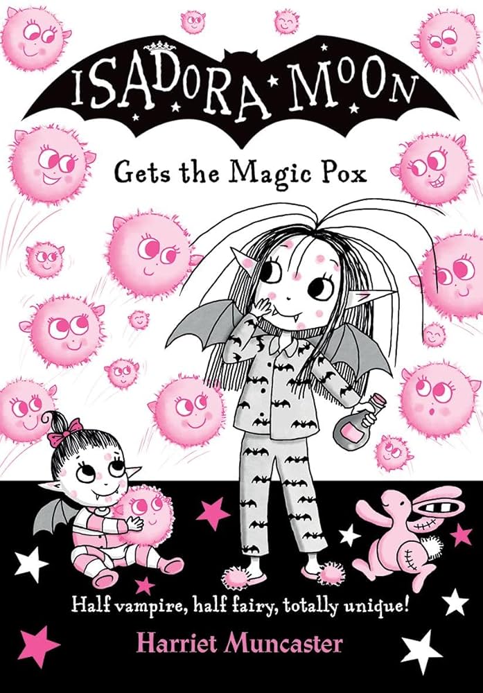 Isadora Moon - "Gets the Magic Pox"