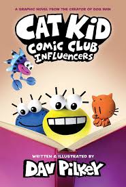 Cat Kid Comic Club - "Influencers"