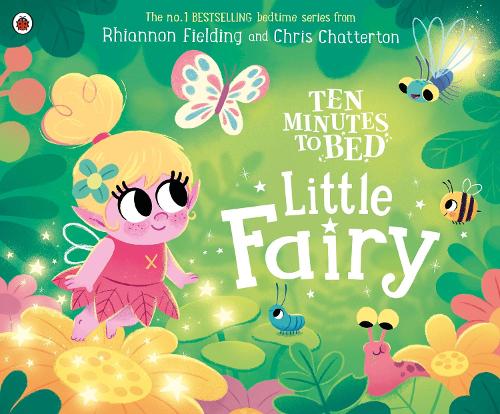 Ten Minutes To Bed -  "Little Fairy"