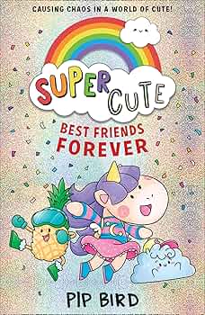 Super Cute - "Best Friends Forever"