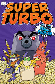 Super Turbo 3  vs. The Pencil Pointer: The Graphic Novel