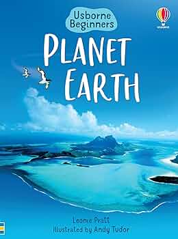 Usborne Beginners - "Planet Earth"