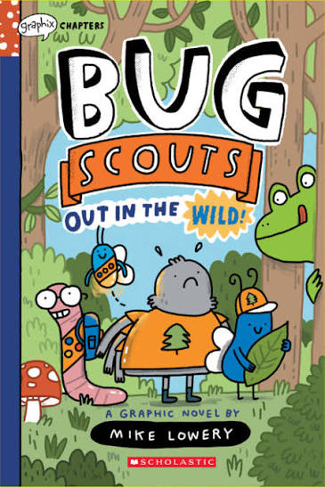 BUG SCOUTS - "Out in the Wild!"