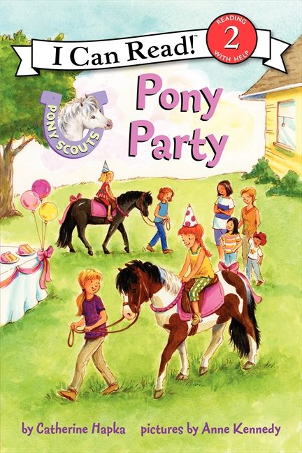 I Can Read! (Reading 2 ) - "Pony Party"