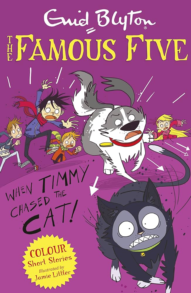 The Famous Five - "When Timmy Chased the Cat!"