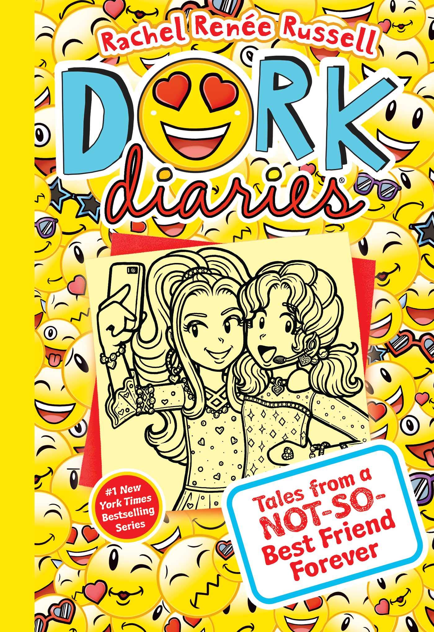 Dork Diaries - "Tales from a Not-So-Best Friend Forever"