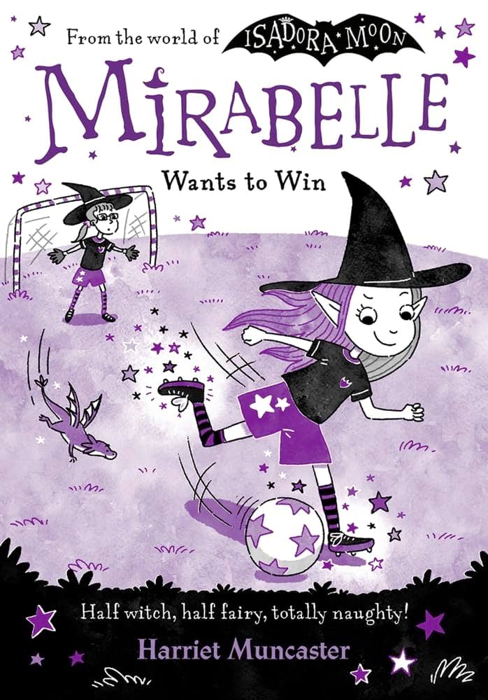 From the World of Isadora Moon: Mirabelle Wants to Win